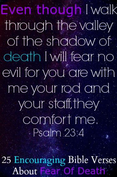 25 versets bibliques encourageants sur la peur de la mort (vaincre)