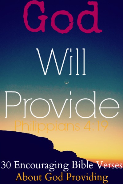30 poderosos versículos bíblicos sobre la provisión de Dios para nuestras necesidades