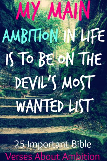 25 importantes versículos bíblicos sobre la ambición