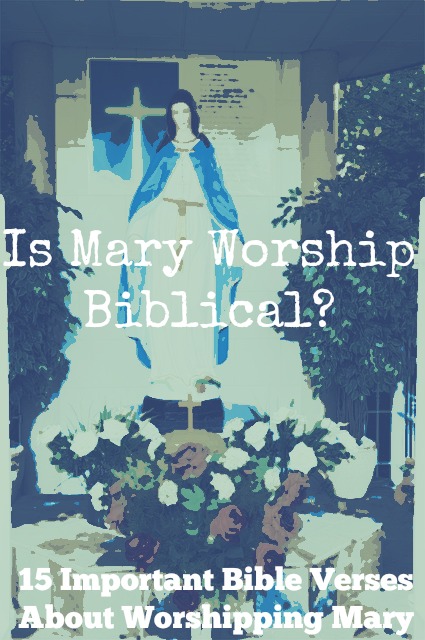 15 importantes versículos bíblicos sobre la adoración a María