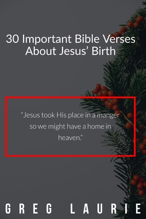 30 importantes versículos bíblicos sobre el nacimiento de Jesús (Versículos de Navidad)