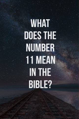 Wat betsjut 11:11 yn 'e Bibel? (6 wichtige dingen om te witten)