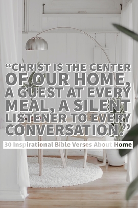 30 versículos bíblicos inspiradores sobre el hogar (Bendición de un nuevo hogar)