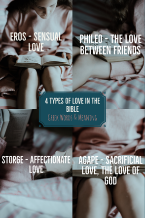 Hvad er de 4 typer af kærlighed i Bibelen? (græske ord &amp; Betydning)
