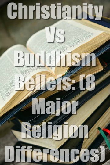 Croyances du christianisme et du bouddhisme : (8 grandes différences entre les religions)