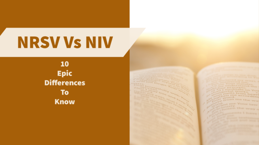 ترجمه کتاب مقدس NRSV در مقابل NIV: (10 تفاوت حماسی برای دانستن)